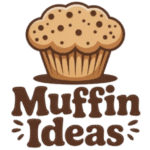 Muffin Ideas